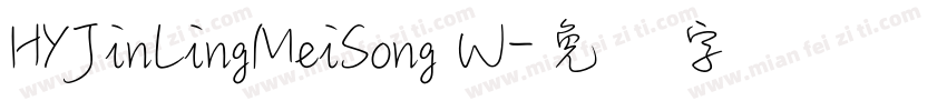 HYJinLingMeiSong W字体转换